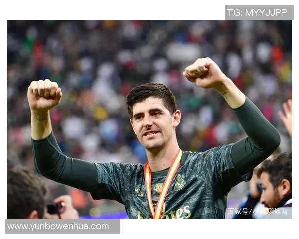 库尔图瓦：从守门员到球队灵魂的华丽蜕变与传奇之路